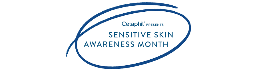 Cetaphil® Debuts Global Sensitive Skin Awareness Initiative with an Entire Month of Science-Backed Educational Content 1
